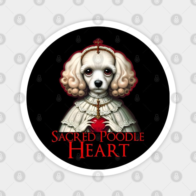 Sacred Poodle Heart Magnet by chilangopride